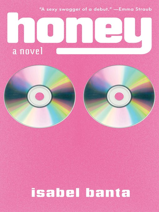 Title details for Honey by Isabel Banta - Available